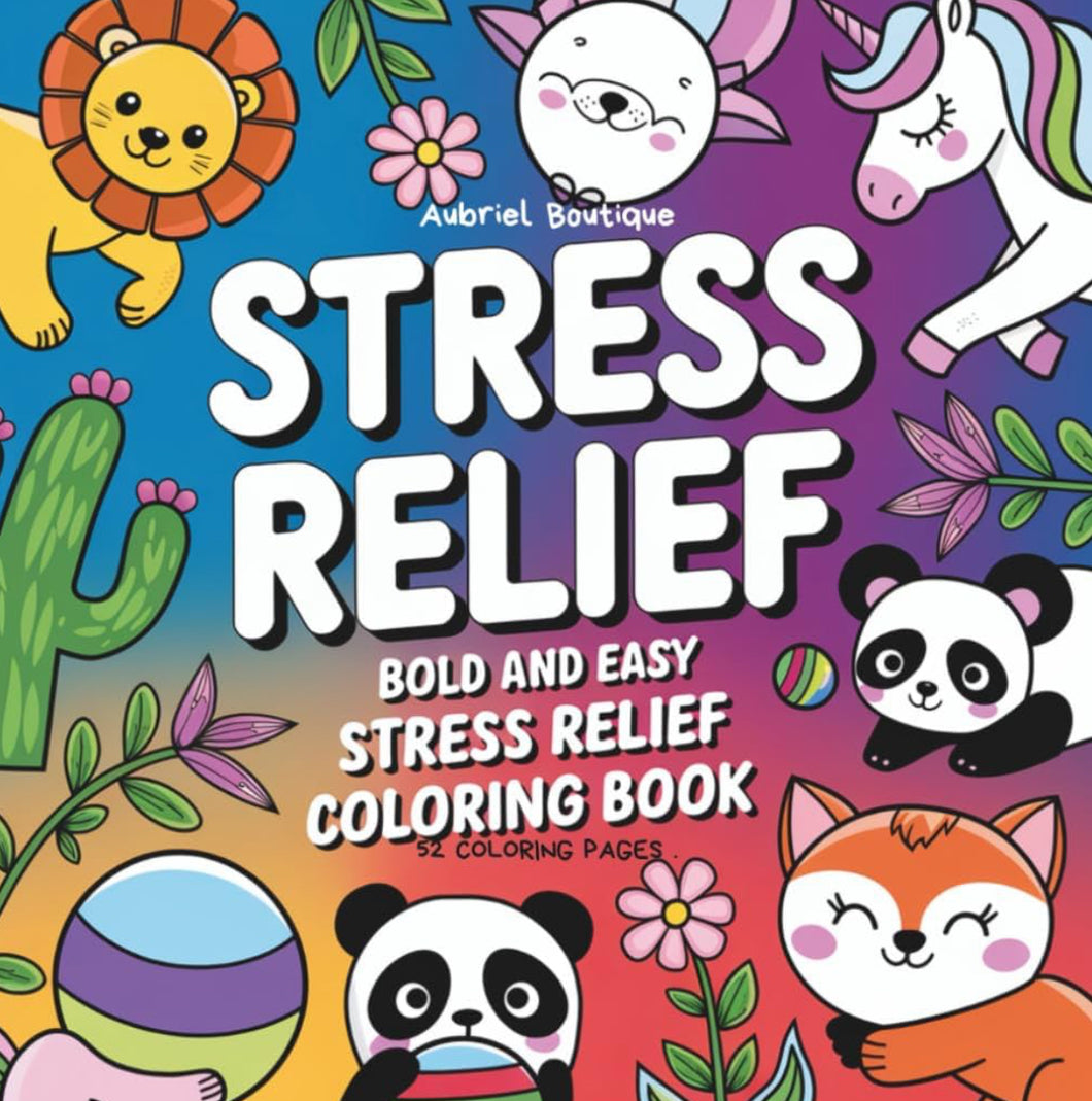 STRESS RELIEF: Coloring Book for Adults and Kids (Bold & Easy)