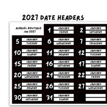 Carica l'immagine nel visualizzatore di Gallery, 2027 DATE HEADERS, black
