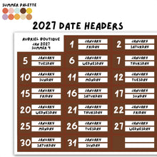 Carica l'immagine nel visualizzatore di Gallery, 2027 DATE HEADERS, summer palette — other colors to select

