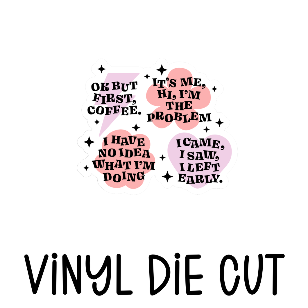 AFFIRMATION, vinyl die cut