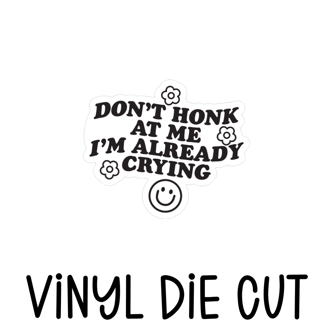 CRYING, vinyl die cut