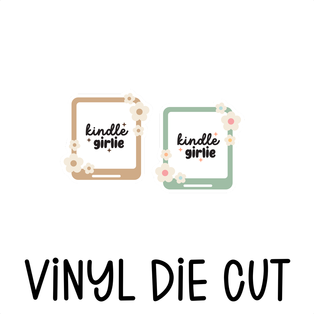 KINDLE GIRLIE, vinyl die cut