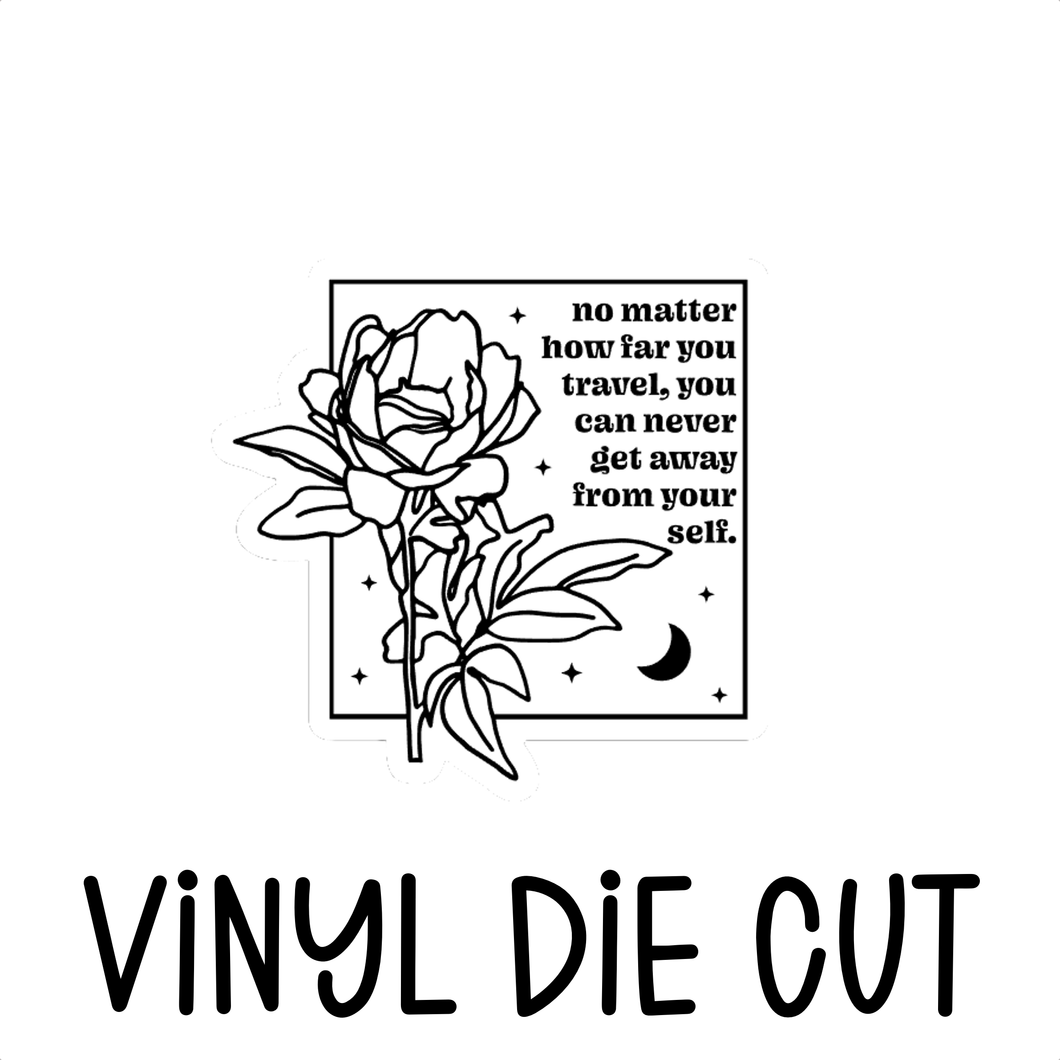 NO MATTER, vinyl die cut