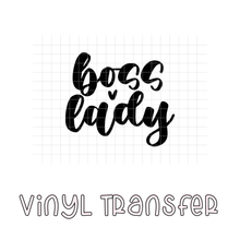 Carica l&#39;immagine nel visualizzatore di Gallery, BOSS LADY — transfer vinyl
