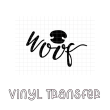 Load image into Gallery viewer, WOOF — transfer vinyl
